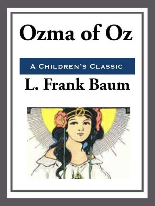 Title details for Ozma of Oz by L. Frank Baum - Available